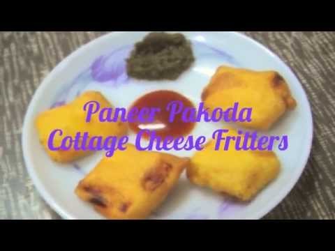 Paneer Pakora (Cottage Cheese Fritters) Quick Snacks Appetizers Recipe by Anita Ahuja