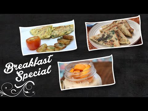 Breakfast Special | Quick And Easy To Make Breakfast Recipes